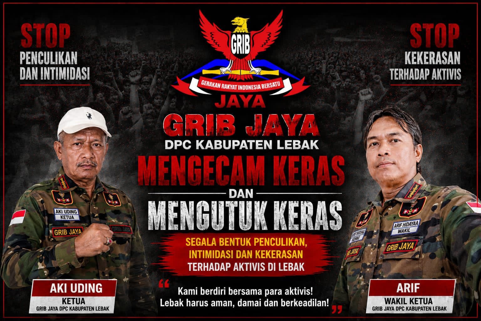 Ketua GRIB Jaya DPC Kabupaten Lebak Kawal Kasus Aktivis, Dorong Hukum Berjalan Transparan